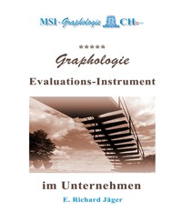 Graphologie - Evaluations-Instrument im Unternehmen - E. Richard Jäger - E-Book