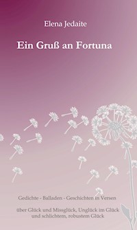 Ein Gruß an Fortuna - Elena Jedaite - E-Book