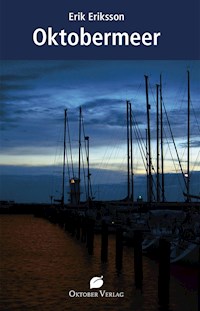 Oktobermeer - Erik Eriksson - E-Book