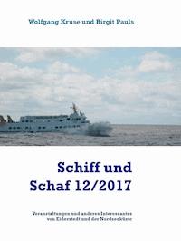 Schiff und Schaf 12/2017 - Wolfgang Kruse - E-Book