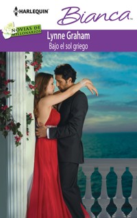 Bajo el sol griego - Lynne Graham - E-Book
