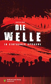 Die Welle - Morton Rhue - E-Book