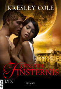 Kuss der Finsternis - Kresley Cole - E-Book