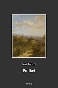 Polikei - Lew Tolstoi - E-Book