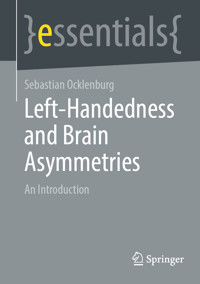 Left-Handedness and Brain Asymmetries - Sebastian Ocklenburg - E-Book