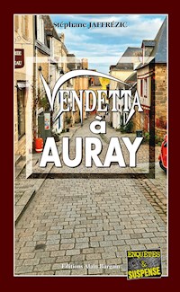 Vendetta à Auray - Stéphane Jaffrézic - E-Book