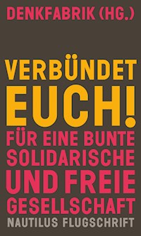 Verbündet euch! - - E-Book