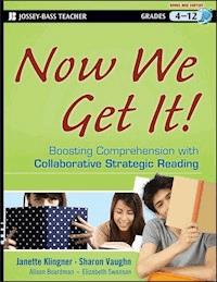 Now We Get It! - Janette K. Klingner - E-Book