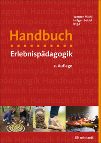 Handbuch Erlebnispädagogik - Werner Michl - E-Book