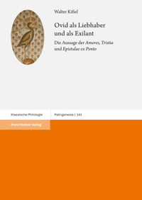 Ovid als Liebhaber und als Exilant - Walter Kißel - E-Book