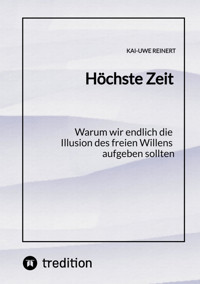 Höchste Zeit - Kai-Uwe Reinert - E-Book