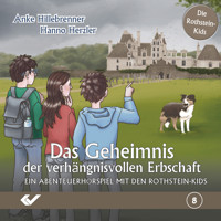 Folge 8: Das Geheimnis der verhängnisvollen Erbschaft - Anke Hillebrenner - Hörbuch