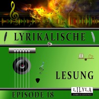 Lyrikalische Lesung Episode 18 - Joachim Ringelnatz - Hörbuch