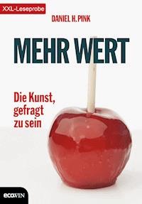 XXL-Leseprobe: Mehr Wert - Daniel H. Pink - E-Book