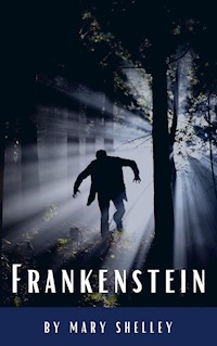 Frankenstein - Mary Shelley - E-Book + Hörbuch