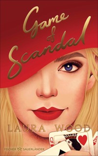 Game of Scandal - Laura  Wood - E-Book