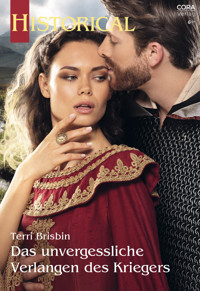 Das unvergessliche Verlangen des Kriegers - Terri Brisbin - E-Book