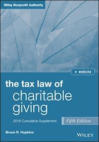 The Tax Law of Charitable Giving, 2016 Cumulative Supplement - Bruce R. Hopkins - E-Book