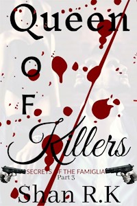 Queen Of Killers - Shan R.K - E-Book