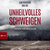 Unheilvolles Schweigen: Schweden-Krimi (ungekürzt) - Ana Dee - Hörbuch