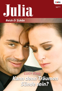Kann denn Träumen Sünde sein? - Lucy King - E-Book