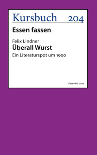 Überall Wurst. - Felix Lindner - E-Book