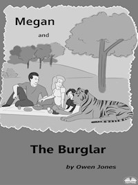 Megan And The Burglar - Owen Jones - E-Book