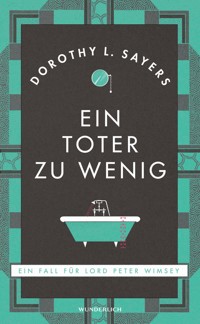 Ein Toter zu wenig - Dorothy L. Sayers - E-Book