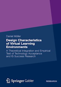 Design Characteristics of Virtual Learning Environments - Daniel Müller - E-Book
