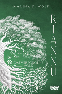 Riannu - Marina K. Wolf - E-Book