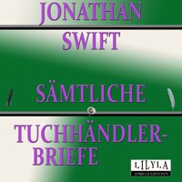 Sämtliche Tuchhändler-Briefe - Friedrich Frieden - Hörbuch