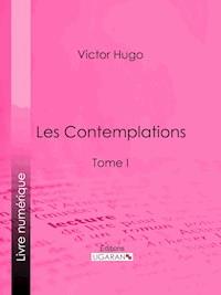 Les Contemplations - Victor Hugo - E-Book