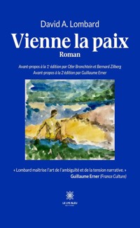Vienne la paix - David A. Lombard - E-Book
