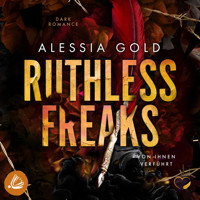 Ruthless Freaks : Von ihnen verführt - Alessia Gold - Hörbuch