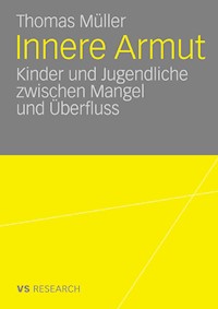 Innere Armut - Thomas Müller - E-Book