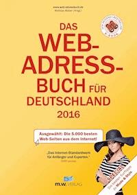 Das Web-Adressbuch für Deutschland 2016 - Ebook Ausgabe -  - E-Book
