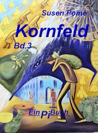 Kornfeld - Susen Pomè - E-Book