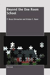 Beyond the One Room School -  - E-Book