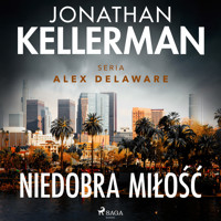 Niedobra miłość - Jonathan Kellerman - Hörbuch