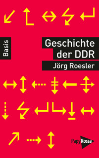 Geschichte der DDR - Jörg Roesler - E-Book
