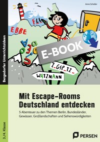 Mit Escape-Rooms Deutschland entdecken - Anne Scheller - E-Book