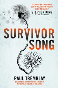 Survivor Song - Paul Tremblay - E-Book