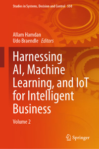 Harnessing AI, Machine Learning, and IoT for Intelligent Business -  - E-Book