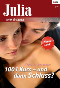 1001 Kuss - und dann Schluss? - Susan Stephens - E-Book