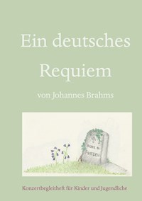 Ein deutsches Requiem - Anne Woywod - E-Book
