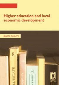 Higher Education and Local Economic Development - Tavoletti, Ernesto - E-Book