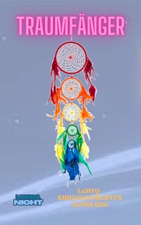 Traumfänger - Lukra Night - E-Book