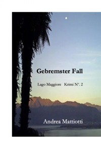Gebremster Fall - Andrea Mattiotti - E-Book