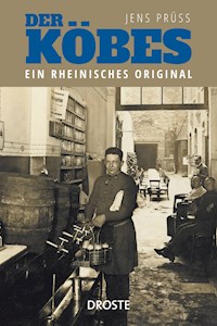Der Köbes - Jens Prüss - E-Book