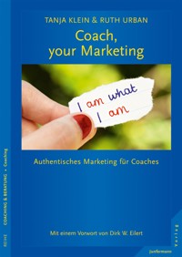 Coach, your Marketing - Tanja Klein - E-Book
